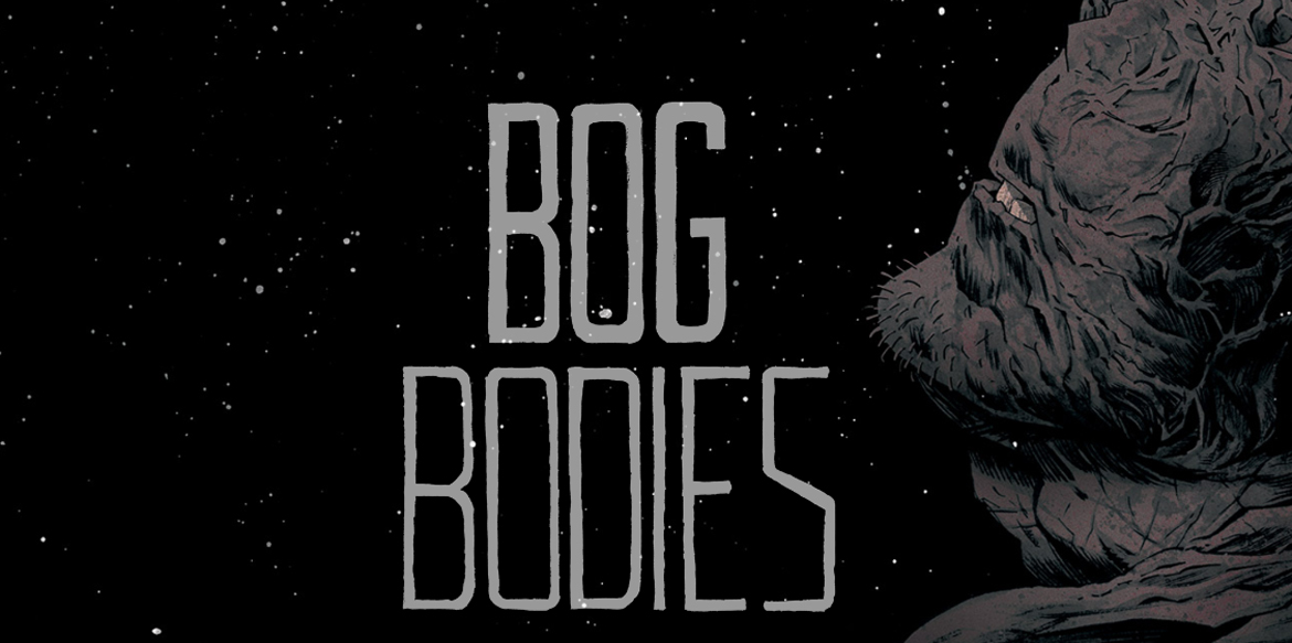 Bog Bodies Soundtrack Found This Week Technology, Science, Space